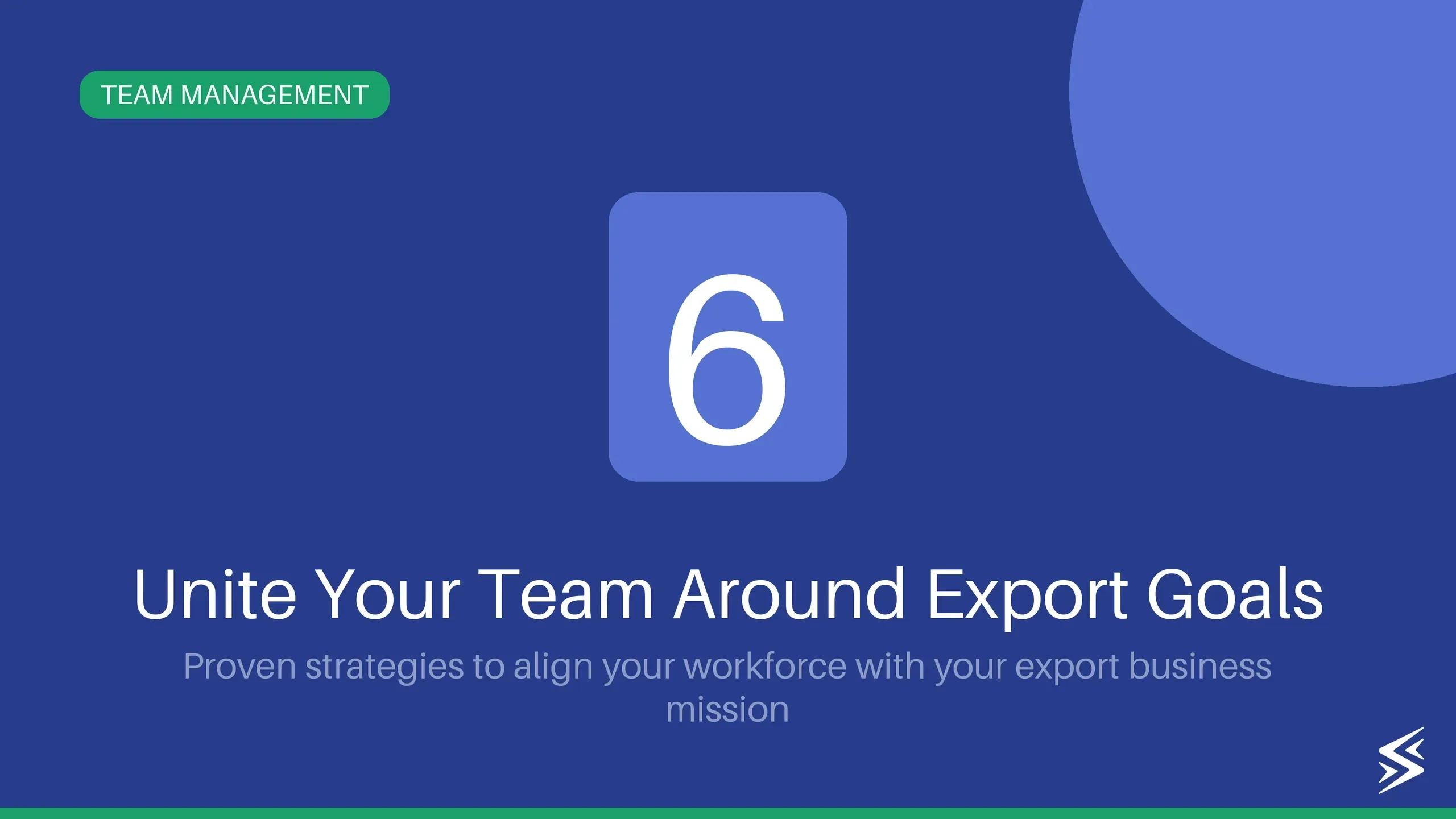 Top 6 Strategies for Team Alignment with Business Mission
